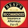 Best's | Recommended | Insurance Attorneys | 2010